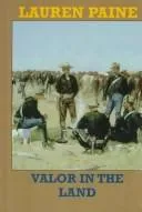 Cover of Valor in the land