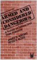 Cover of Armed and Considered Dangerous