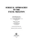 Cover of Surgical approaches to the facial skeleton