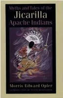 Cover of Myths and tales of the Jicarilla Apache Indians