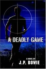 Cover of A Deadly Game