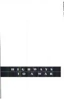 Cover of Highways to a War