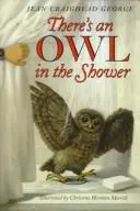 Cover of There's an Owl in the Shower