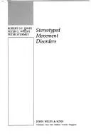 Cover of Stereotyped movement disorders