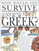 Cover of How would you survive as an Ancient Greek?