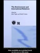 Cover of The environment and international relations