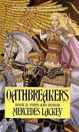 Cover of Oathbreakers (Vows and Honor #2)