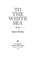 Cover of To the White Sea