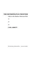 Cover of The Metropolitan frontier