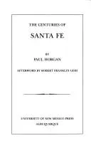 Cover of The Centuries of Santa Fe