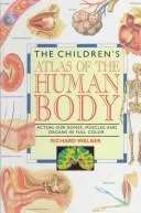 Cover of The children's atlas of the human body