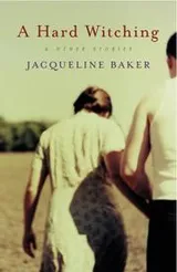 Cover of A Hard Witching & Other Stories