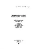 Cover of Demand forecasting for electric utilities