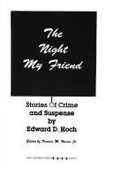 Cover of The night, my friend