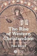 Cover of The rise of Western Christendom