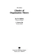 Cover of Classics of organization theory