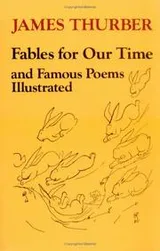 Cover of Fables for Our Time and Famous Poems Illustrated