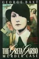 Cover of The Greta Garbo murder case