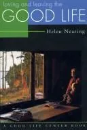 Cover of Loving and leaving the good life