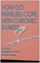 Cover of How do families cope with chronic illness?