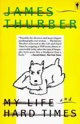 Cover of My Life and Hard Times (Rep)