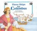Cover of Three Ships for Columbus