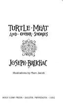 Cover of Turtle meat and other stories
