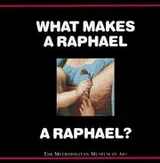 Cover of What makes a Raphael a Raphael?