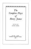 Cover of The complete plays of Henry James