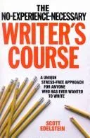 Cover of The no-experience-necessary writer's course