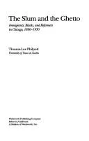 Cover of The slum and the ghetto