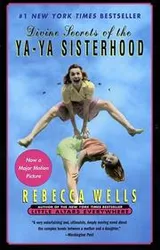 Cover of Divine Secrets of the Ya-Ya Sisterhood