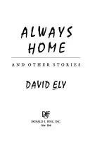 Cover of Always home and other stories