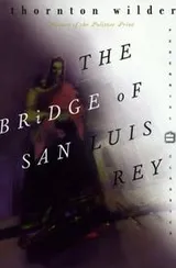 Cover of The Bridge of San Luis Rey