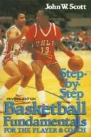 Cover of Step-by-step basketball fundamentals for the player and coach