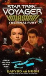 Cover of Star Trek Voyager - Invasion! - The Final Fury