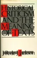 Cover of Historical criticism and the meaning of texts