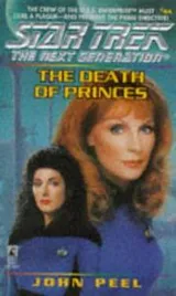 Cover of Star Trek The Next Generation - The Death of Princes