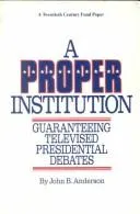 Cover of A proper institution