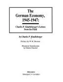 Cover of The German Economy, 1945-1947