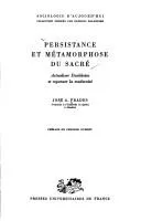 Cover of Persistence et métamorphose du sacré