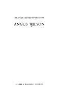 Cover of The collected stories of Angus Wilson