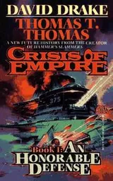 Cover of An Honorable Defense (Crisis of Empire, No 1)
