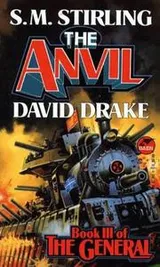 Cover of The Anvil (The Raj Whitehall Series: The General, Book 3)