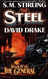 Cover of The Steel (The Raj Whitehall Series: The General, Book 4)