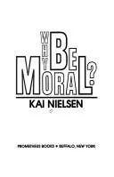 Cover of Why be moral?