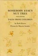 Cover of Somebody else's nut tree
