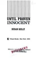 Cover of Until proven innocent