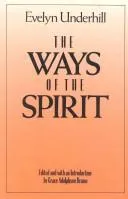 Cover of The ways of the spirit