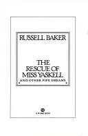 Cover of The rescue of Miss Yaskell and other pipe dreams